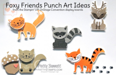 Stampin’ Up! Sneak Peek International Blog Hop – Foxy Friends – Patty’s  ...