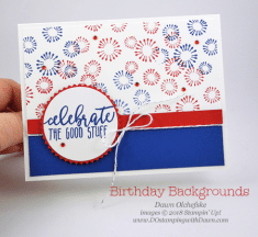 DOstamperSTARS Thursday Challenge #287: Birthday Backgrounds Fireworks – DOstamping with D ...